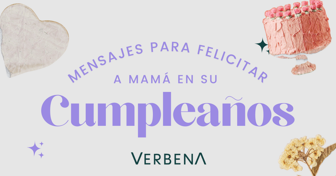 Mensajes para Felicitar a Mamá en su Cumpleaños