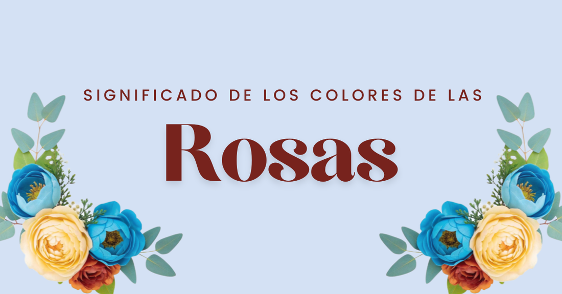 color de las rosas significado