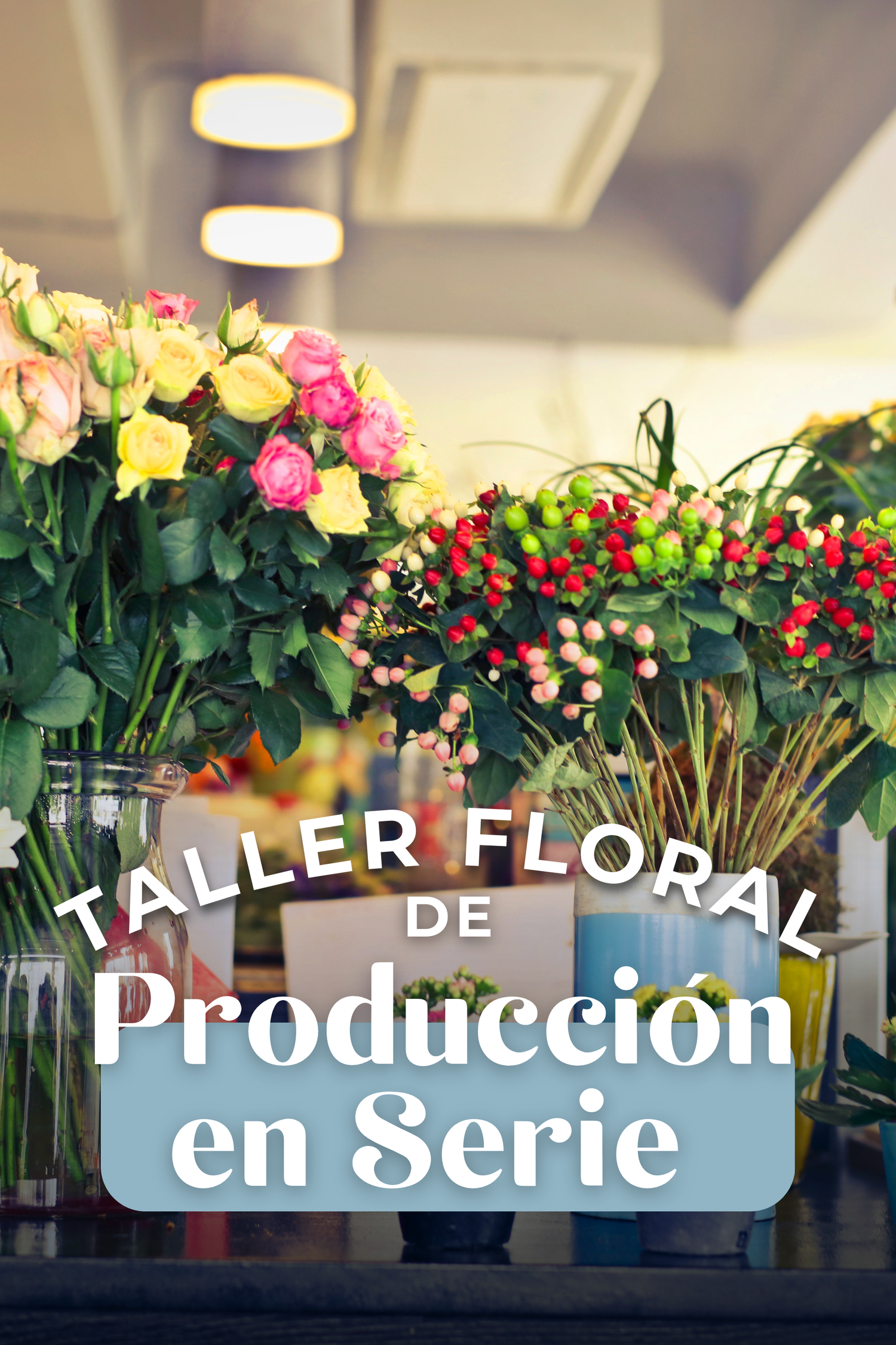 Curso de Arreglos Florales en CDMX