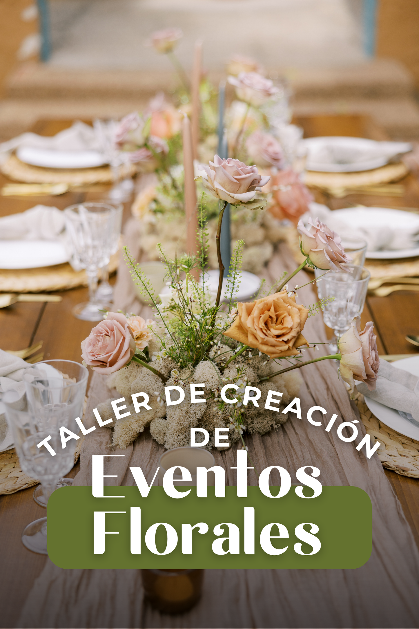 Taller de Creación de Eventos - Florales