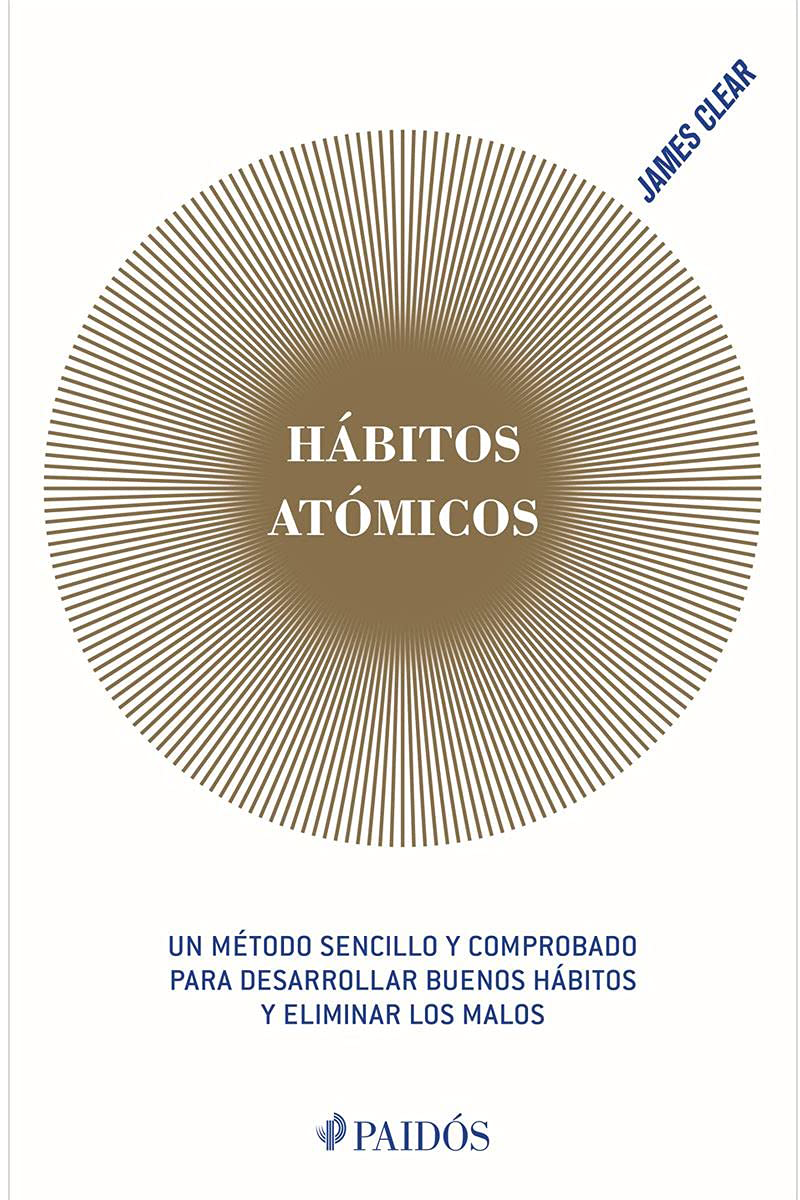 Libro Hábitos Atómicos - James Clear